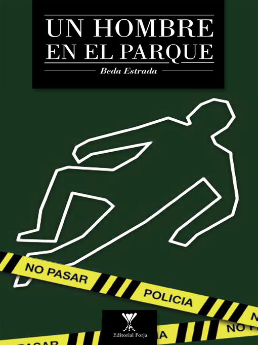 Title details for Un hombre en el parque by Beda Estrada - Available